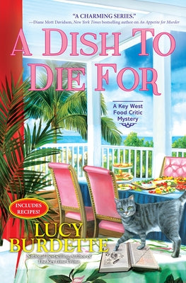 A Dish to Die for: A Key West Food Critic Mystery Paperback Crooked Lane Books