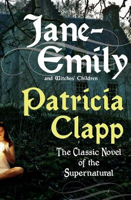 Jane-Emily and Witches' Children Paperback William Morrow & Company