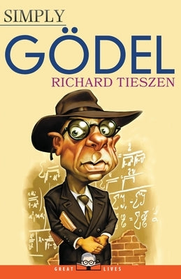 Simply Gödel Paperback Simply Charly