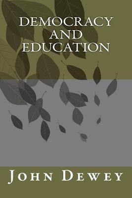 Democracy and Education Paperback Simon & Brown