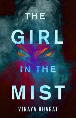 The Girl in the Mist by Bhagat, Vinaya