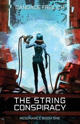 The String Conspiracy Paperback Rhea Press