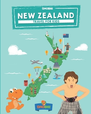 New Zealand: Travel for kids: The fun way to discover New Zealand Paperback Independently Published