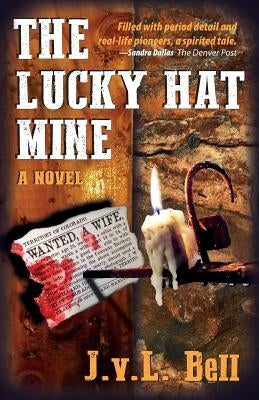 The Lucky Hat Mine Paperback Hansen Publishing Group, LLC