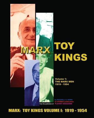 Marx Toy Kings Volume I by Magazine, The Publishers of Playset