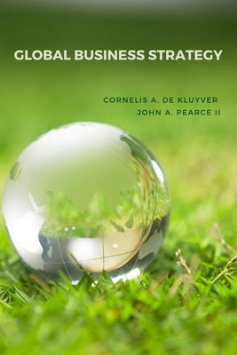 Global Business Strategy Paperback Business Expert Press