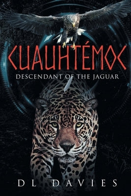 Cuauhtémoc: Descendant of the Jaguar Paperback Bookside Press