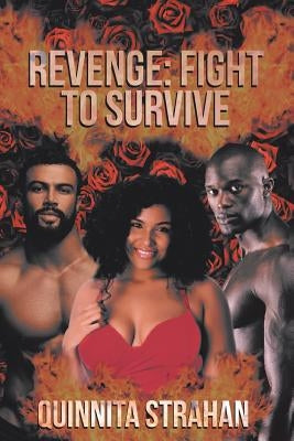 Revenge: Fight to Survive Paperback Page Publishing, Inc.