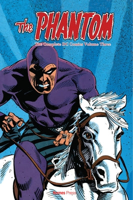 The Complete DC Comic's Phantom Volume 3 by Verheiden, Mark