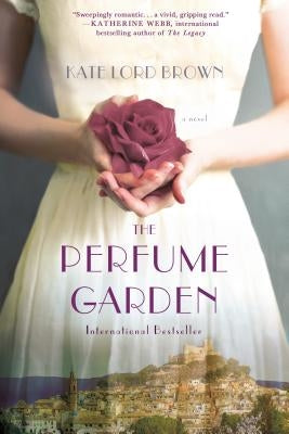 The Perfume Garden Paperback Thomas Dunne Book for St. Martin's Griffin