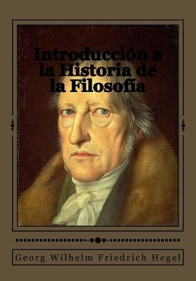 Introducción a la Historia de la Filosofía by Duran, Jhon