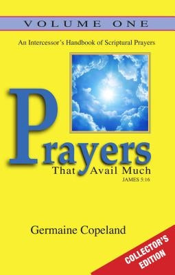 Prayers That Avail Much Vol. 1 Collectors Edition Paperback Harrison House