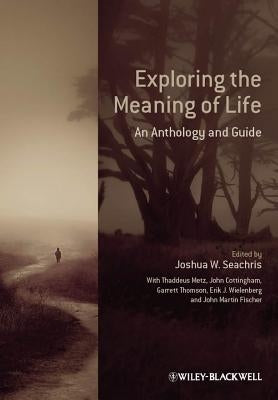 Exploring the Meaning of Life Paperback John Wiley & Sons