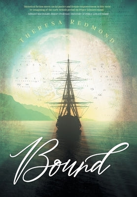 Bound by Redmond, Theresa