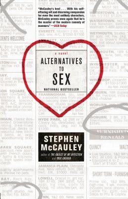 Alternatives to Sex by McCauley, Stephen
