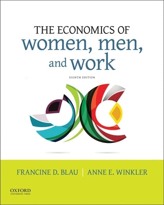 Paperback of The Economics of Women, Men, and Work by Oxford University Press showing the book cover with title and author details.