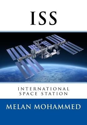 International space station(ISS) by Mohd, Melan