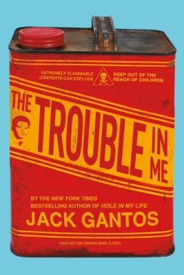 The Trouble in Me Paperback Square Fish