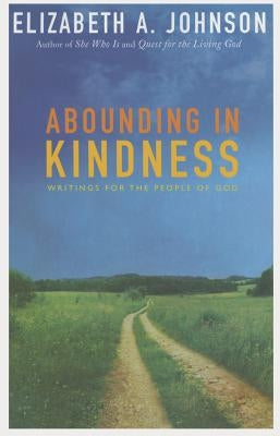 Abounding in Kindness: Writing for the People of God Paperback Orbis Books