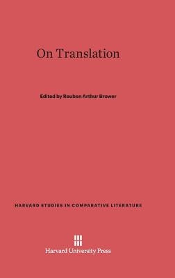 On Translation by Brower, Reuben Arthur