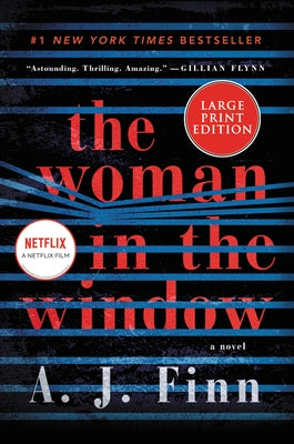 The Woman in the Window by Finn, A. J.