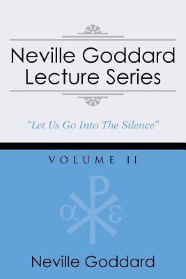 Neville Goddard Lecture Series, Volume II: (A Gnostic Audio Selection, Includes Free Access to Streaming Audio Book) Paperback Audio Enlightenment
