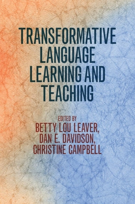 Transformative Language Learning and Teaching Paperback Cambridge University Press