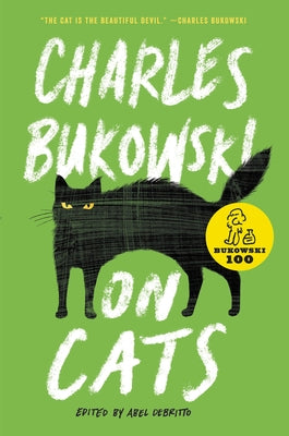 On Cats by Bukowski, Charles