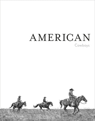 American Cowboys by Krantz, Anouk Masson