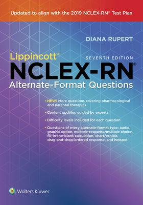 Lippincott Nclex-RN Alternate-Format Questions by Rupert, Diana