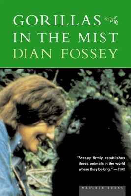 Gorillas in the Mist Mariner Books