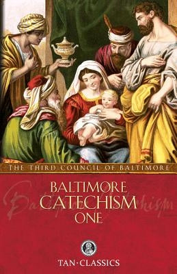 Paperback Baltimore Catechism One by Tan Books, open to a page with religious text and study questions.