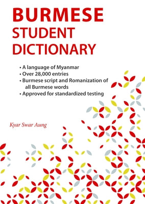 Burmese Student Dictionary by Aung, Kyaw Swar