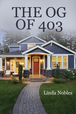 The Og of 403 Paperback Independently Published