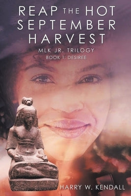Reap the Hot September Harvest: Book 1: Desiree: Book 1: Paperback Pen Culture Solutions
