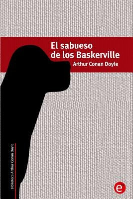 El sabueso de los Baskerville by Fresneda, Ruben