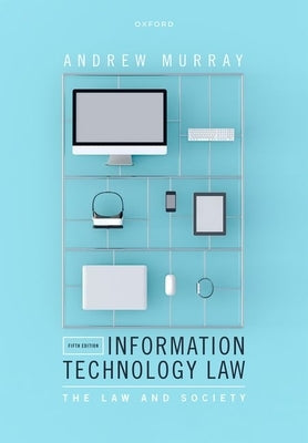 Paperback of Information Technology Law 5th Edition by Oxford University Press, USA, featuring a cover with legal and tech imagery.