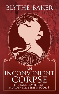 An Inconvenient Corpse Paperback Independently Published