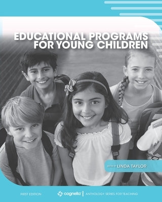 Educational Programs for Young Children Paperback Cognella Academic Publishing