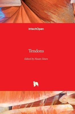 Tendons by Sözen, Hasan