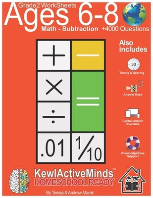 Grade 2 Worksheets - Math Subtraction, HomeSchool Ready +4000 Questions: Includes Timing & Scoring, Answer Keys, Knowledgebase Support Paperback Independently Published