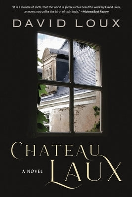 Chateau Laux: A Story of Colonial America Paperback Wire Gate Press