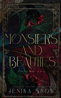 Monsters and Beauties by Snow, Jenika