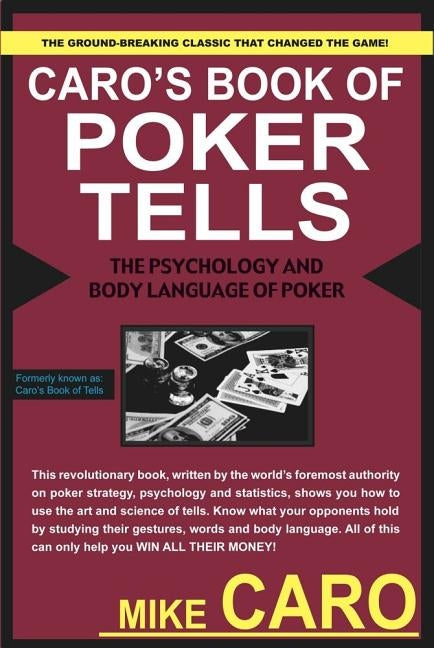 Caro's Book of Poker Tells Paperback Cardoza Publishing