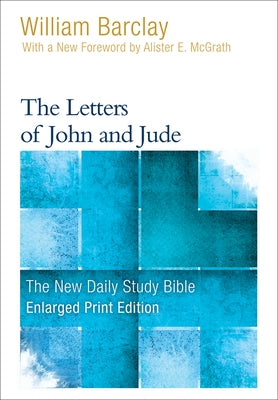 The Letters of John and Jude Paperback Westminster John Knox Press