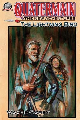 Quatermain: The New Adventures Volume 4: The Lightning Bird Paperback Airship 27