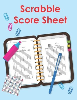 Scrabble Score Sheet: 100 Pages Scrabble Game Word Building For 2 Players Scrabble Books For Adults, Dictionary, Puzzles Games, Scrabble Sco by Dami, Charita