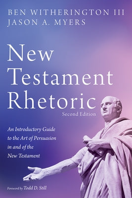 New Testament Rhetoric, Second Edition Paperback Cascade Books