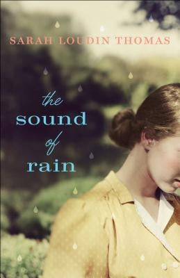 The Sound of Rain Paperback Bethany House Publishers