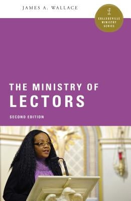 The Ministry of Lectors Paperback Liturgical Press